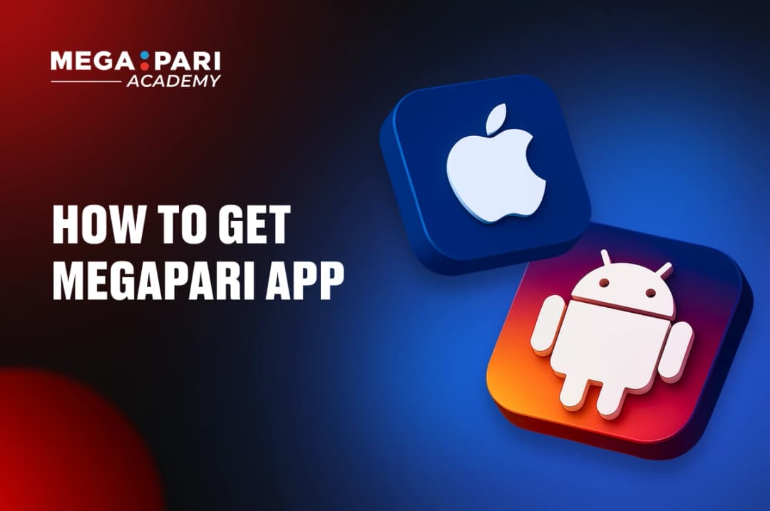 How to download a Megapari App for Android and iOS devices