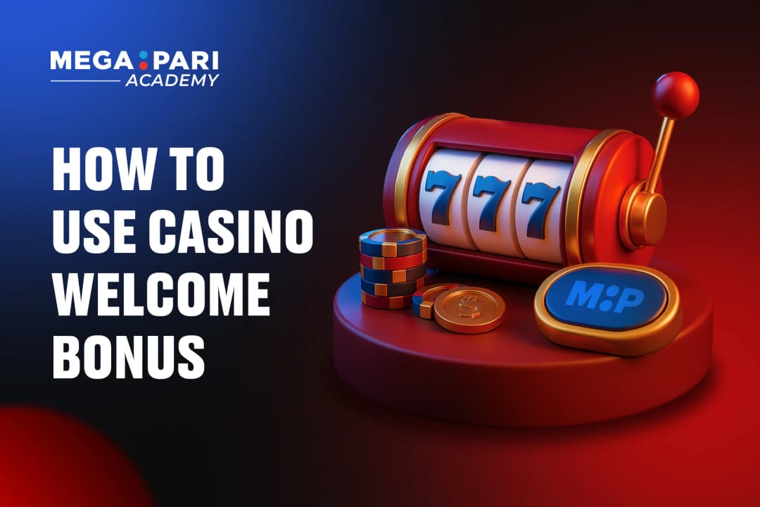 How to Claim the Megapari Casino Welcome Bonus